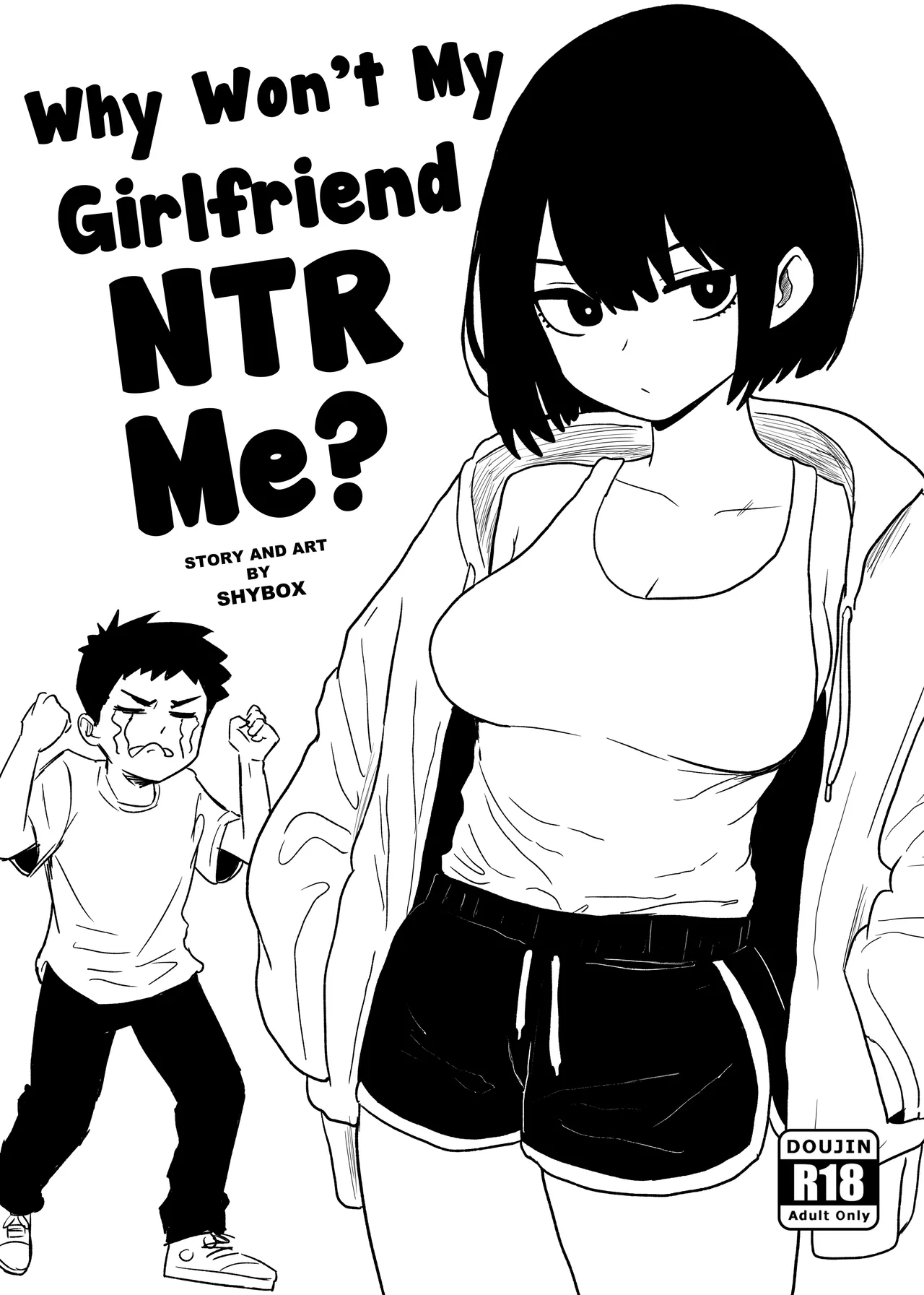 Why won't my Girlfriend NTR me? [Shybox]