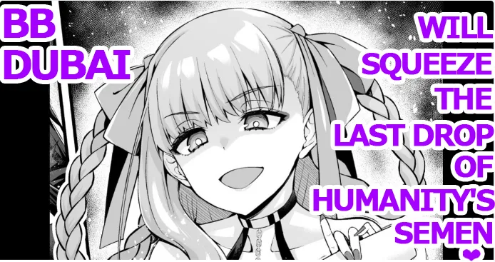 BB Dubai, Jinrui Saigo no Seishi o Shiboritoru | BB Dubai, will squeeze the last drop of humanity's semen (Fate/Grand Order)  [English] [Maosimp]