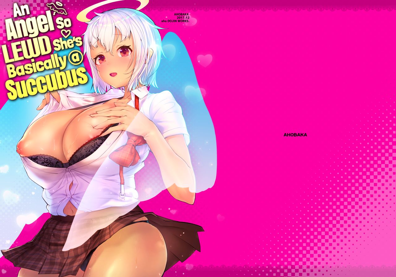 H Sugiru Tenshi wa Succubus to Miwake ga Tsukanai | An Angel so Lewd She's Basically a Succubus [English] [2d-market.com] [Decensored]