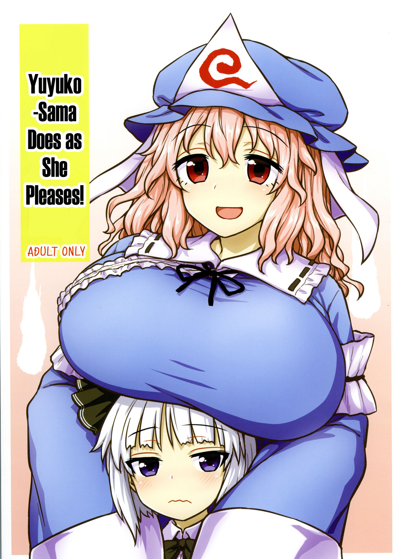 Yuyuko-sama wa Yaritai Houdai! | Yuyuko Does as She Pleases! (Touhou Project) [English] [CMerC112]