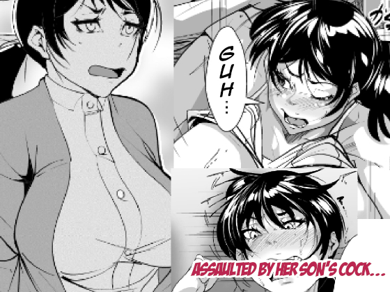 Musuko Chinpo ni Osowarete… | Assaulted by Her Son's Cock… [English] [menospeaknihongo]