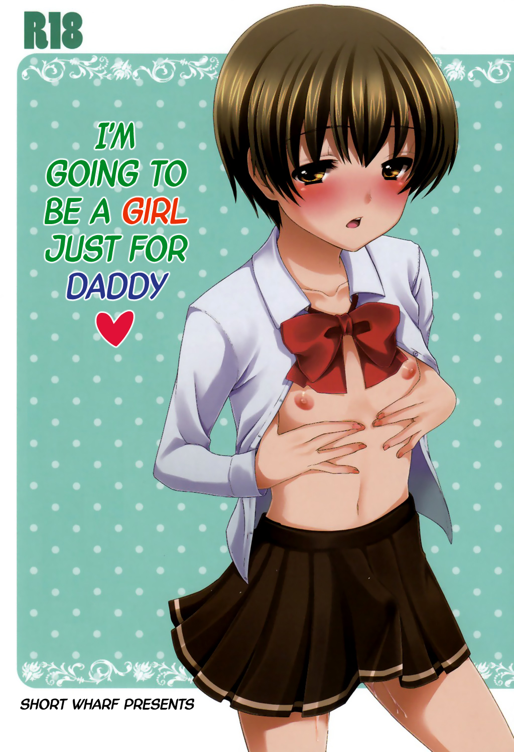 Otou-san no Tame ni Musume ni Naru no | I'm Going to be a Girl Just for Daddy [English] =SW=