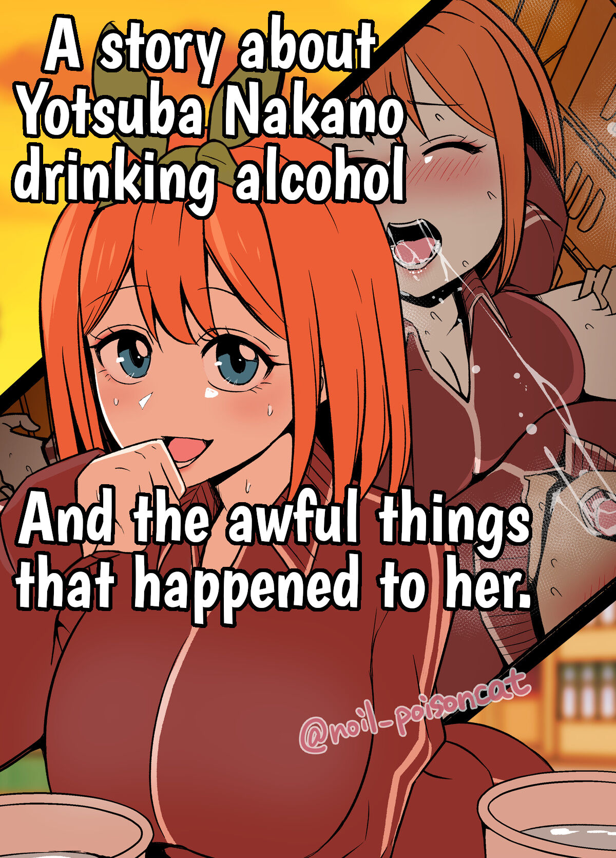 Nakano Yotsuba ni Osake o Nomasete Warui Koto o Suru Hanashi (Gotoubun no Hanayome) [English] {HMC Translation}