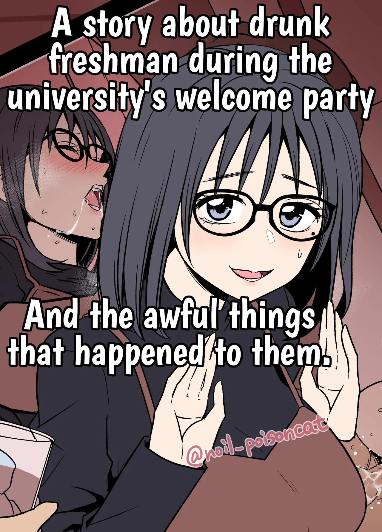 Daigaku no Shinjin Kangeikai de Ichinensei o Yowasete Warui Koto o Suru Hanashi | A story about drunk freshman during the university's welcome party And the awful things that happend to them. [English] {HMC Translation} [Fertilization Edit]