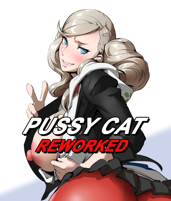 Pussy Cat Reworked (Persona 5)